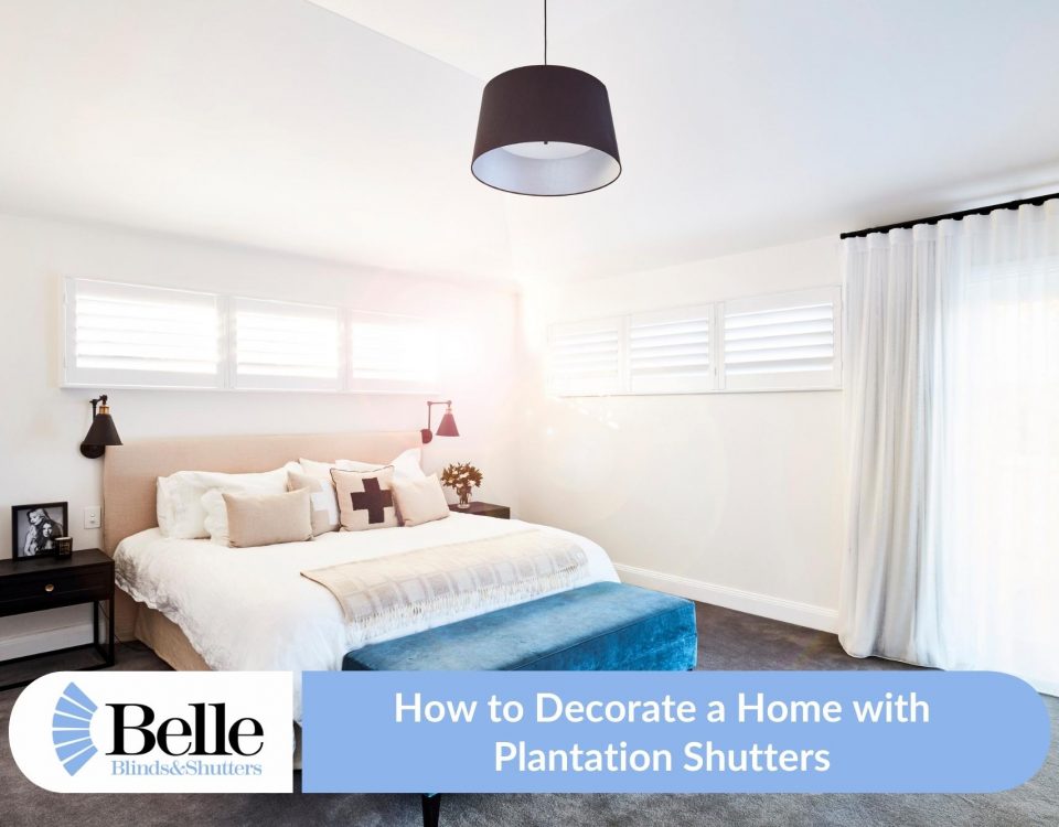 How To Decorate A Home With Plantation Shutters